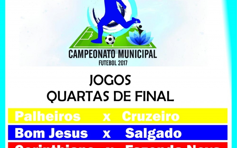 Definidos os confrontos da quartas de final do Campeonato Municipal de Futebol
