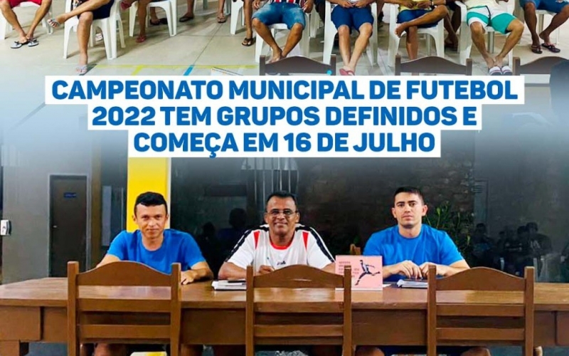 Campeonato Municipal de Futebol 2022 tem grupos definidos e começa em 16 de julho