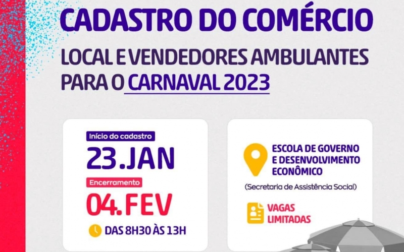 Cadastro do comércio e vendedores ambulantes para o Carnaval 2023 começa na segunda-feira (23)