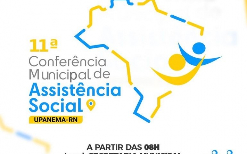 11° Conferência Municipal de Assistência Social de Upanema acontece nesta quinta feira (1)