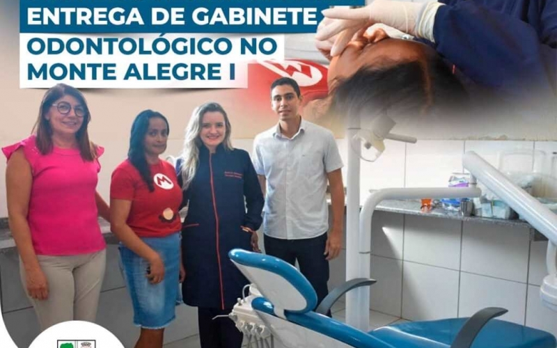 Prefeito Renan realiza entrega de gabinete odontológico no Monte Alegre I