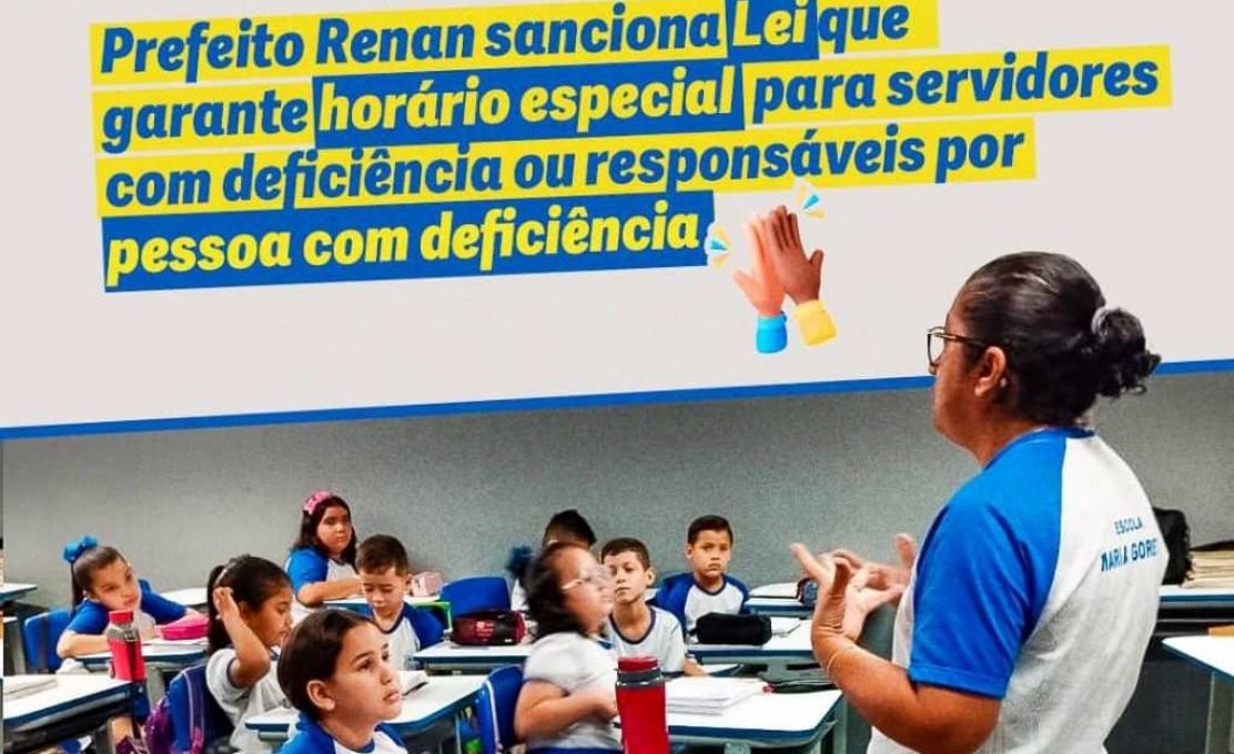 Prefeito Renan sanciona Lei que garante horário especial para servidores com de...