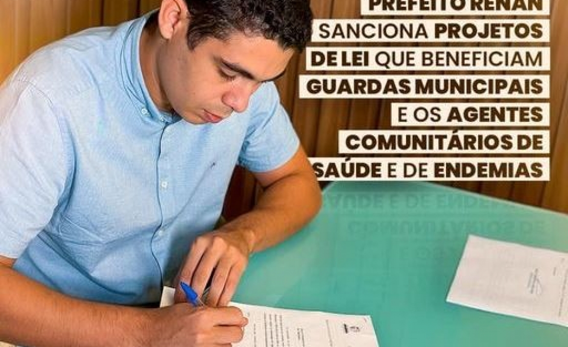 Prefeito Renan sanciona Projetos de Lei que beneficiam guardas municipais e os a...