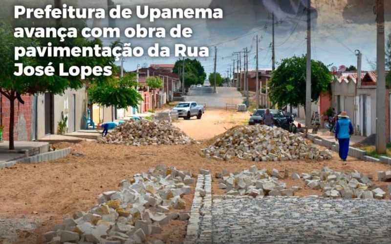 Prefeitura de Upanema avança com obra de pavimentação da Rua José Lopes