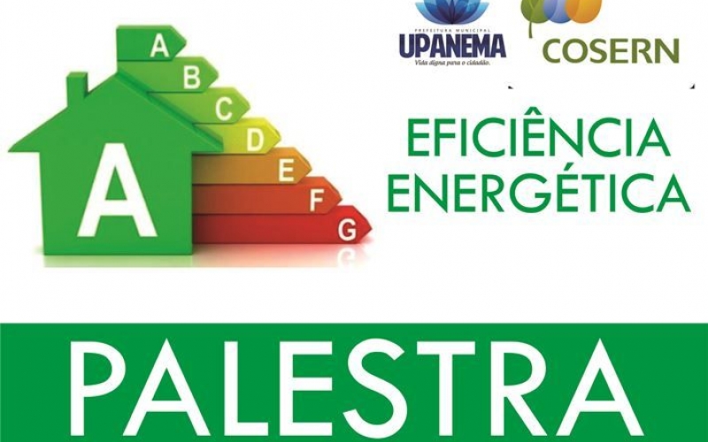 Upanema recebe palestra sobre eficiência energética nesta terça-feira (05)
