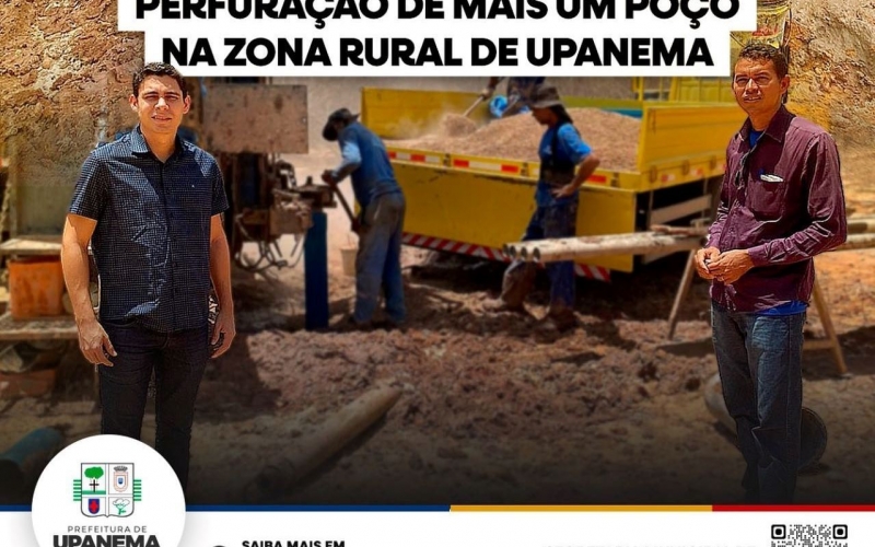 Prefeito Renan acompanha perfuração de mais um poço na zona rural de Upanema