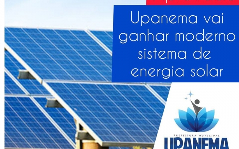 Projeto é aprovado na Câmara e Upanema vai ganhar moderno sistema de energia solar